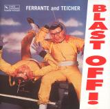 Ferrante & Teicher: Blast Off! ()