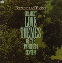 Ferrante & Teicher: Greatest Love Themes of the 20th Century  (United Artists)